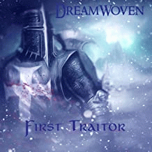 DreamWoven : First Traitor
